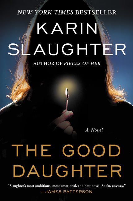 The Good Daughter -- Karin Slaughter, Paperback