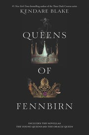Queens of Fennbirn by Blake, Kendare