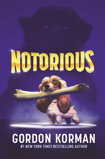 Notorious -- Gordon Korman, Paperback