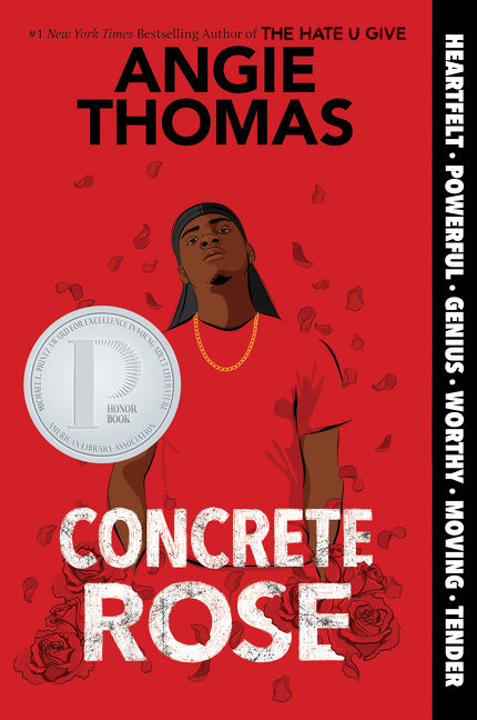 Concrete Rose: A Printz Honor Winner -- Angie Thomas, Paperback