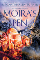 Moira's Pen: A Queen's Thief Collection -- Megan Whalen Turner, Hardcover