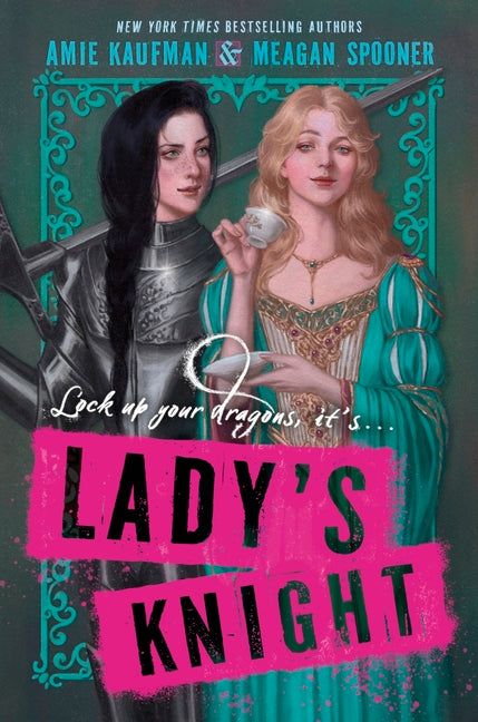 Lady's Knight -- Amie Kaufman, Hardcover