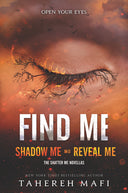 Find Me -- Tahereh Mafi, Paperback