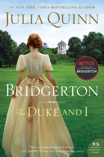 The Duke and I: Bridgerton -- Julia Quinn, Paperback