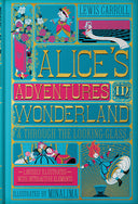Alice's Adventures in Wonderland (Minalima Edition): (Illustrated with Interactive Elements) -- Lewis Carroll, Hardcover
