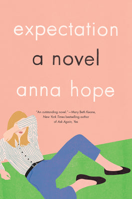 Expectation -- Anna Hope, Paperback