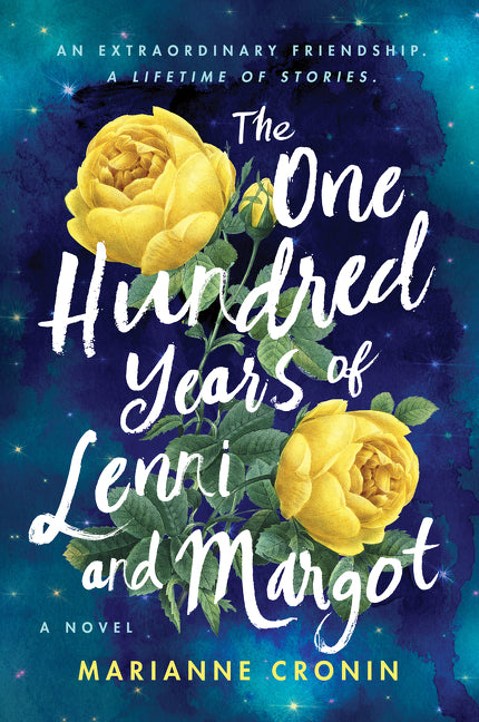 The One Hundred Years of Lenni and Margot -- Marianne Cronin, Paperback