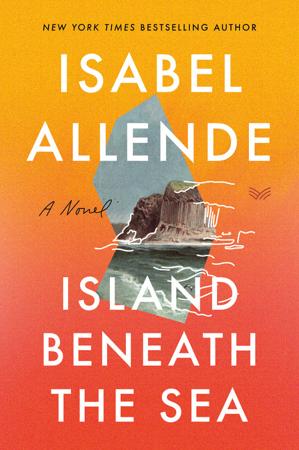 Island Beneath the Sea -- Isabel Allende, Paperback
