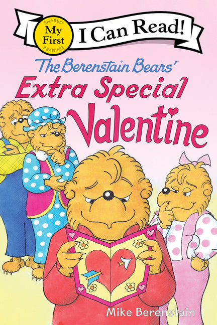 The Berenstain Bears' Extra Special Valentine -- Mike Berenstain, Paperback