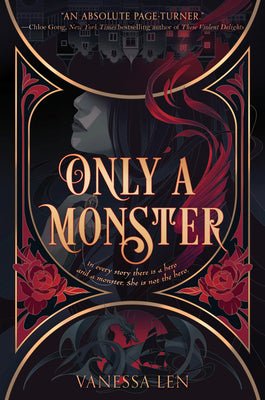 Only a Monster by Len, Vanessa
