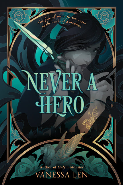 Never a Hero -- Vanessa Len, Hardcover
