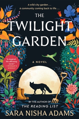 The Twilight Garden by Adams, Sara Nisha