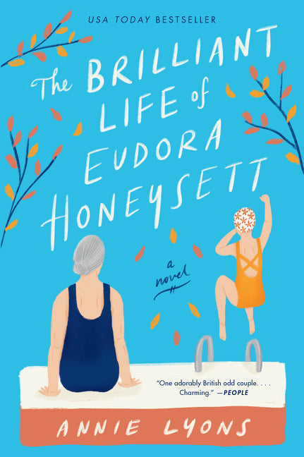 The Brilliant Life of Eudora Honeysett -- Annie Lyons, Paperback