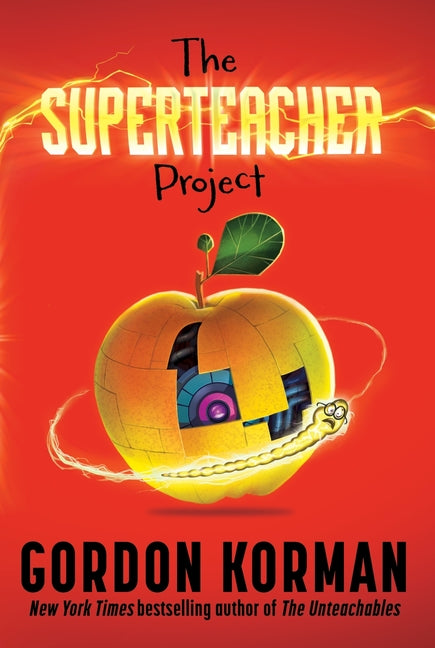 The Superteacher Project -- Gordon Korman, Paperback