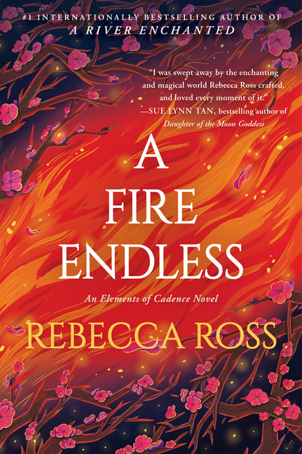 A Fire Endless by Ross, Rebecca