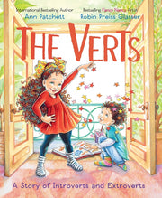 The Verts: A Story of Introverts and Extroverts by Patchett, Ann