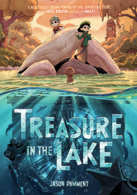 Treasure in the Lake: A Graphic Novel -- Jason Pamment, Paperback
