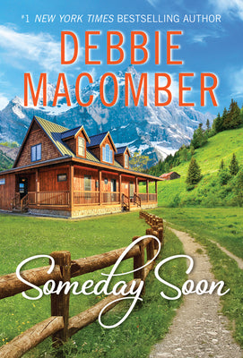 Someday Soon by Macomber, Debbie