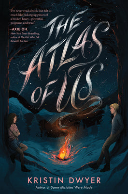 The Atlas of Us -- Kristin Dwyer, Hardcover