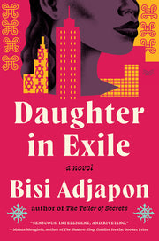 Daughter in Exile by Adjapon, Bisi