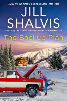 The Backup Plan -- Jill Shalvis, Hardcover