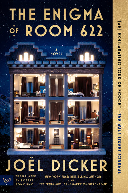 The Enigma of Room 622 -- Joël Dicker, Paperback