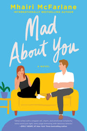 Mad about You by McFarlane, Mhairi