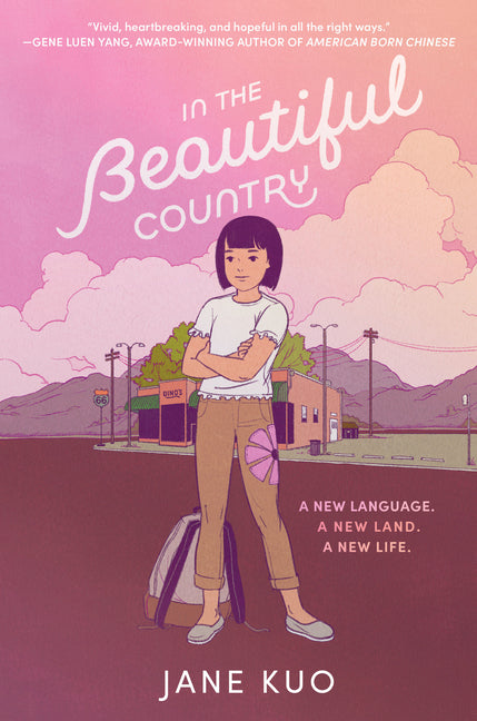 In the Beautiful Country -- Jane Kuo, Paperback