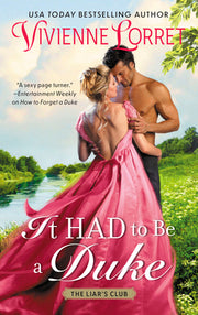 It Had to Be a Duke by Lorret, Vivienne