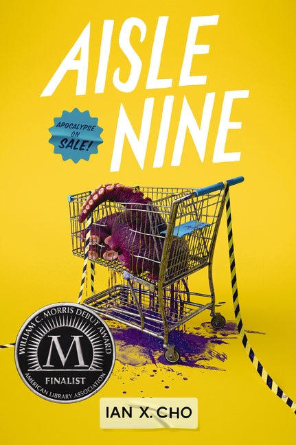 Aisle Nine by Cho, Ian X.