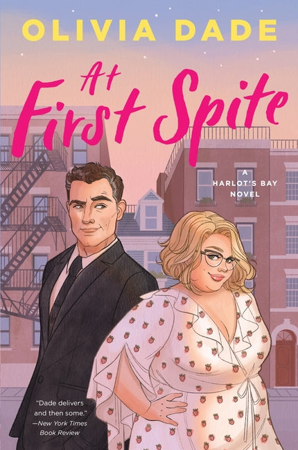 At First Spite: A Harlot's Bay Novel -- Olivia Dade, Paperback