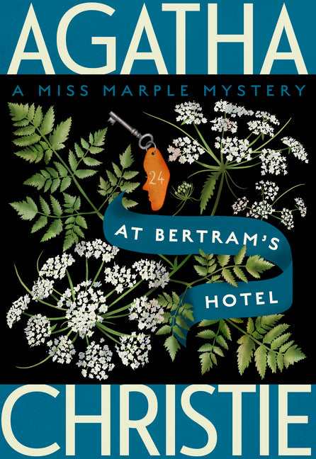 At Bertram's Hotel: A Miss Marple Mystery -- Agatha Christie, Paperback