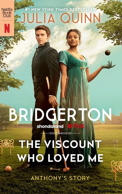 The Viscount Who Loved Me [Tv Tie-In]: Bridgerton -- Julia Quinn, Mass Market Paperbound