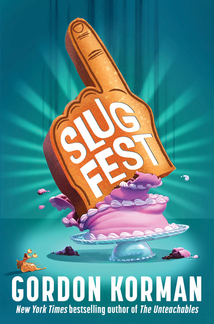 Slugfest -- Gordon Korman, Hardcover