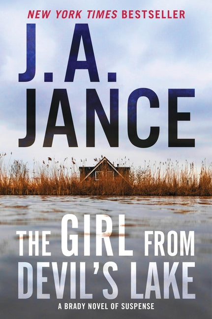 The Girl from Devil's Lake: A Brady Novel of Suspense -- J. A. Jance, Paperback