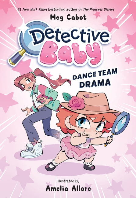 Detective Baby: Dance Team Drama: A Graphic Novel -- Meg Cabot, Hardcover