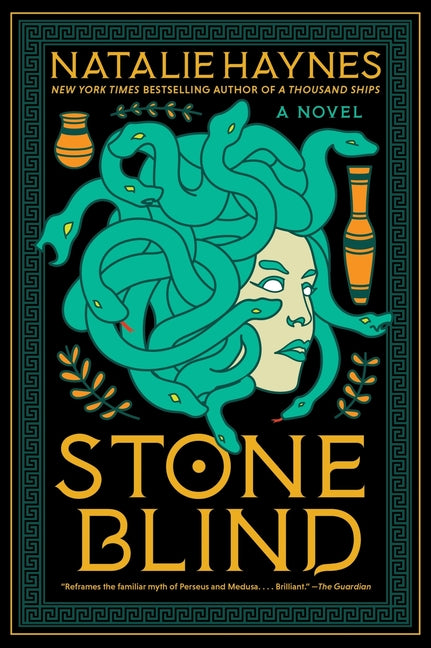 Stone Blind -- Natalie Haynes, Paperback