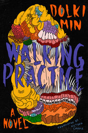 Walking Practice by Min, Dolki