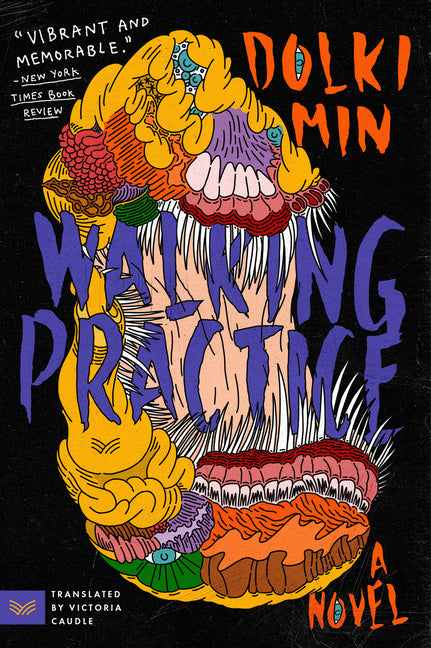 Walking Practice -- Dolki Min, Paperback