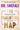 The Parenting Map: Step-By-Step Solutions to Consciously Create the Ultimate Parent-Child Relationship by Tsabary, Shefali