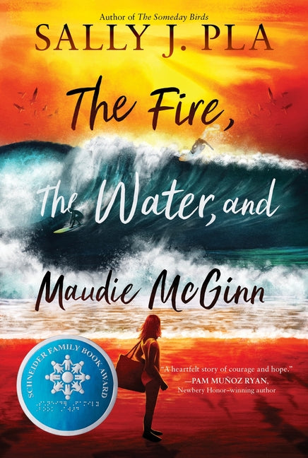 The Fire, the Water, and Maudie McGinn by Pla, Sally J.