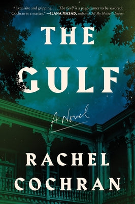 The Gulf -- Rachel Cochran, Paperback
