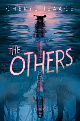 The Others by Isaacs, Cheryl