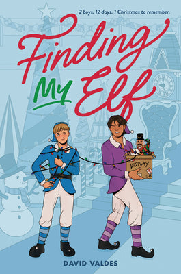 Finding My Elf -- David Valdes, Hardcover