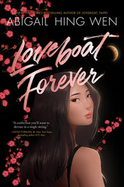 Loveboat Forever by Hing Wen, Abigail