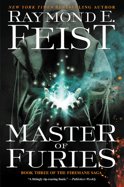 Master of Furies: Book Three of the Firemane Saga -- Raymond E. Feist, Paperback