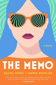 The Memo by Dodes, Rachel