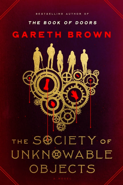The Society of Unknowable Objects -- Gareth Brown, Paperback