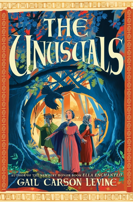 The Unusuals -- Gail Carson Levine, Hardcover