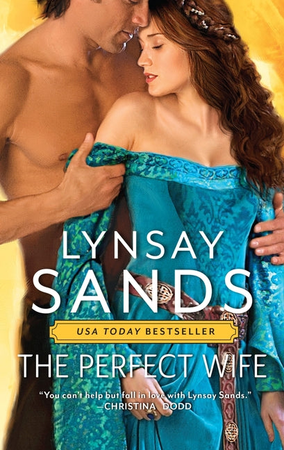 The Perfect Wife -- Lynsay Sands, Mass Market Paperbound